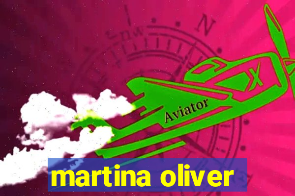 martina oliver